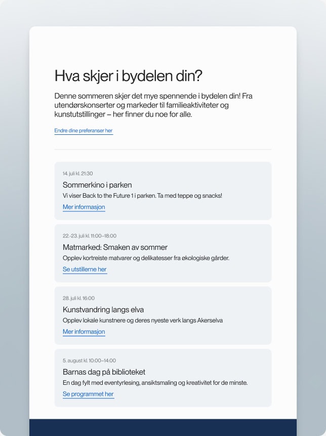 Et nyhetsbrev med en oversikt over kommende arrangementer i en bydel, inkludert utekino, matmarked, kunstvandring og barneaktiviteter. Mulighet for å tilpasse preferanser for fremtidige oppdateringer.