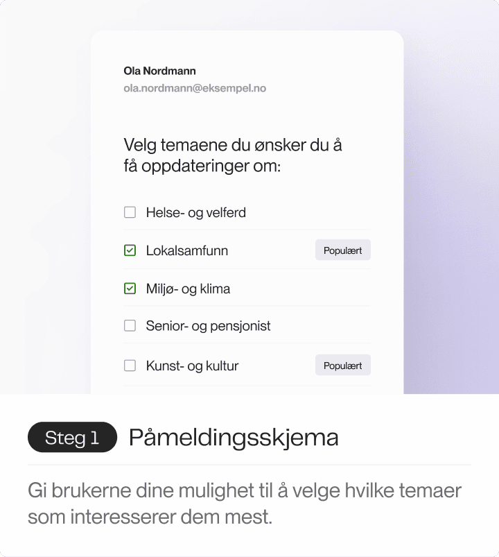 Et påmeldingsskjema der brukeren kan velge temaer for oppdateringer, som helse og velvære, lokalsamfunn, miljø og klima, senior- og pensjonist, kunst og kultur, samt idrett og sport.